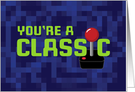 You're a Classic,...