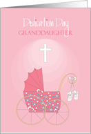 Baby Dedication for Granddaughter, Pink Carriage & White Cross card