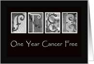 1 Year - Cancer free...