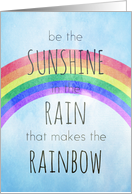 Be the Sunshine in...