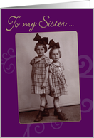 To My Sister Vintage...