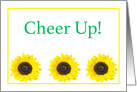 Encouragement, Cheer Up With Three Sunflowers card