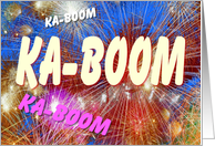 KA-BOOM, KA-BOOM, KA...