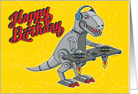 Dinosaur Robot DJ Hip Hop Birthday card