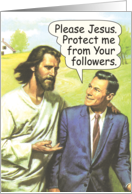 Jesus Protect From...