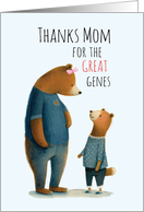 Great Genes Mother's...