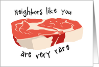 Funny Steak Pun Thank You for Neighbor card