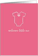 Welcome Little One,...