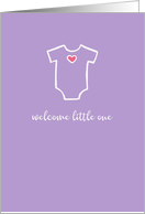 Welcome Little One,...
