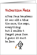 Valentine Noir - a funny poem for your Valentine card