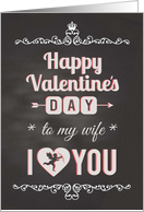 Chalkboard To Wife I Heart You Valentine Cupid card
