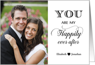 On Wedding Day - You are my Happily Ever After custom photo card