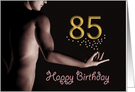 85th Sexy Boy Birthday Golden Stars Black and White card
