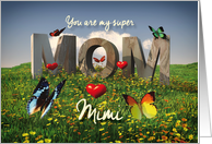 Mimi Super Mom in...