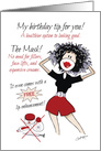 Birthday, Beauty Tip Humor. The healthier Option to Looking Good! card