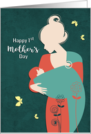 Happy 1st Mother's...