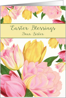Dear Sister, Easter...