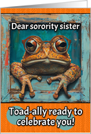 Sorority Sister Happy Birthday Toad with Glasses card
