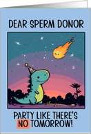Sperm Donor Happy Birthday Kawaii Cartoon Dino card
