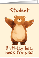 Student Happy Birthday Bear Hugs card