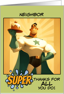 Neighbor Thank You Super Hero with Cake card