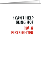 Firefighter New Job...