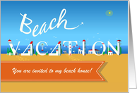 Beach Vacation. You...