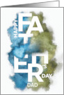 Custom For Dad Father’s Day Smoke Powder Effect card
