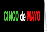 Cinco de Mayo Card with Words in Mexican Flag Colors card