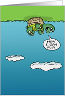 Cute Encouragement Card With Turtle On Its Back Hey I Can Fly card