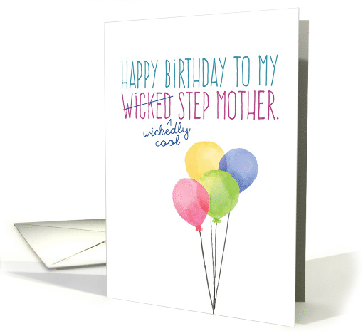 Step Mother Birthday Funny Wicked Wickedly Cool Stepmother Card