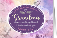 Grandma Thanks,...