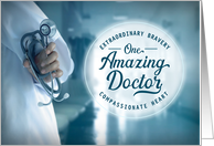 Doctor Thanks Extraordinary Bravery Compassionate Heart card