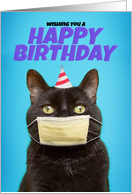 Happy Birthday For Anyone Cat in Face Mask Coronavirus Humor card