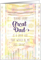 Behind Great Dad is...