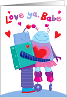 Love Ya Babe Robots...