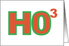 Ho3 HO HO HO Christmas Holiday Humor Math Symbol card