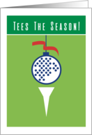 Tees The Season Golf...