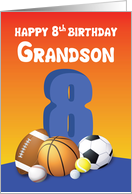 Grandson 8th Eight...