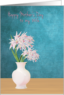 Mother's Day to Wife...