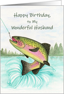 Happy Birthday Wonderful Husband Rainbow Trout card