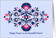 For Sister Easter...