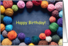Happy Birthday Multi-Colored Balls of Yarn in Circle or Crafter card