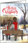 Daughter and Son in Law Christmas Winter Bench card