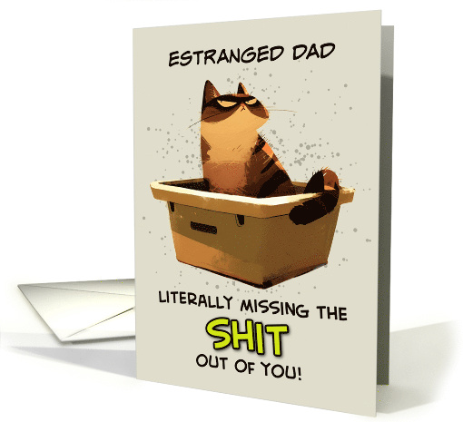 Estranged Dad Miss You Cat on Litter Box card (1848786)